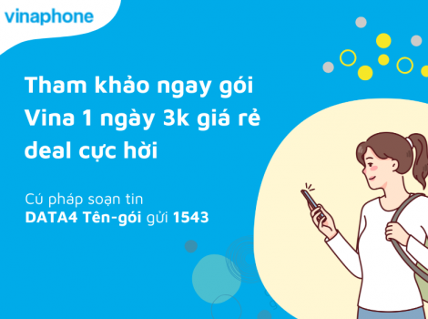 Tham khảo ngay gói Vina 1 ngày 3k giá rẻ deal cực hời